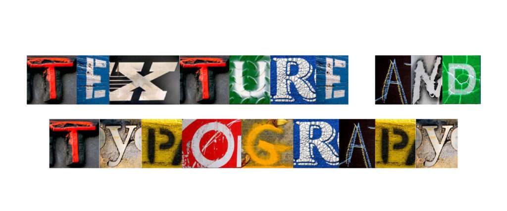 Design Fundamentals: Texture and Typography
