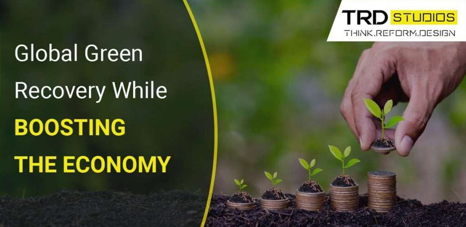 Global green recovery while boosting the economy