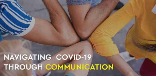 Navigating COVID-19 through Communication