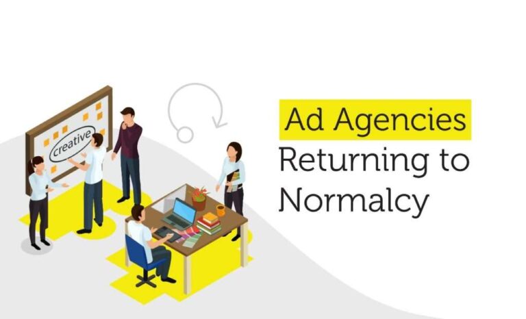 Ad agencies returning to normalcy