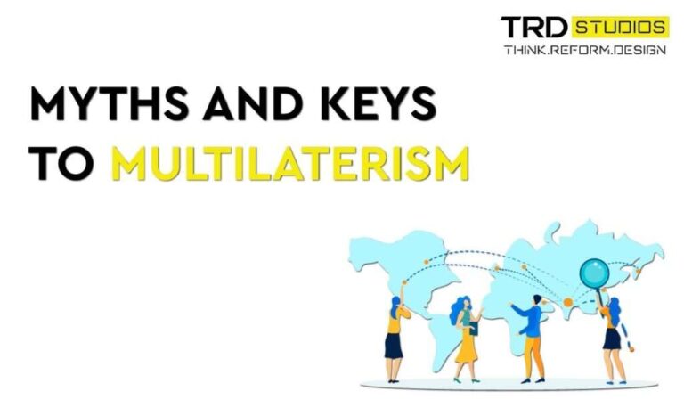 Myths and Keys to Multilateralism covid