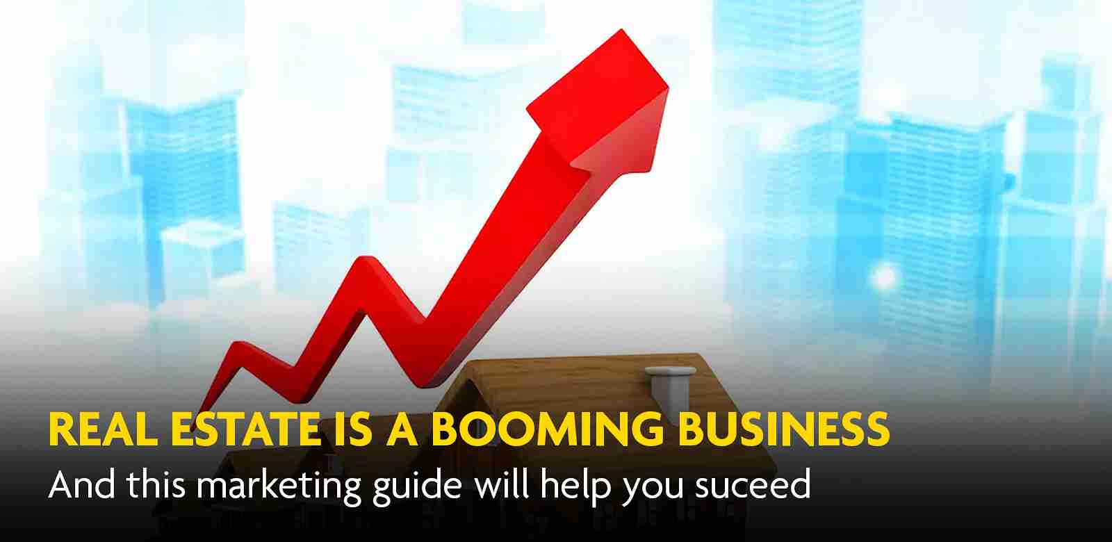 Digital Marketing for Real Estate
